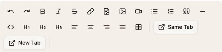 The editor toolbar with Undo, Redo, Bold, Italic, Strikethrough, Link, Custom Image, Image, Video, lists, Blockquote, Horizontal Line, Code Block, H1 to H3, alignment, Table, and the Same Tab and New Tab buttons outlined