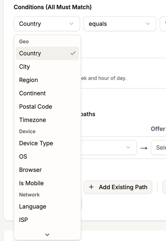 The condition field list open, with Country, City, Region, Continent, Postal Code, and Timezone under Geo, Device Type, OS, Browser, and Is Mobile under Device, and Language and ISP under Network