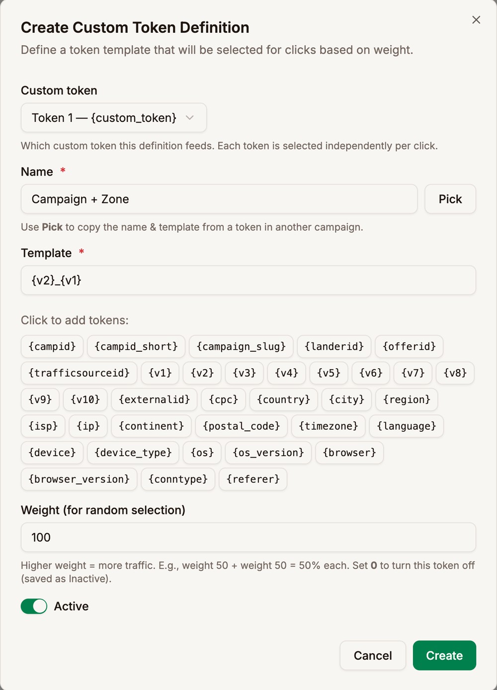 The Create Custom Token Definition form with Token 1 selected, the name Campaign + Zone, the template v2_v1, the list of tokens to add, a weight of 100, and Active turned on