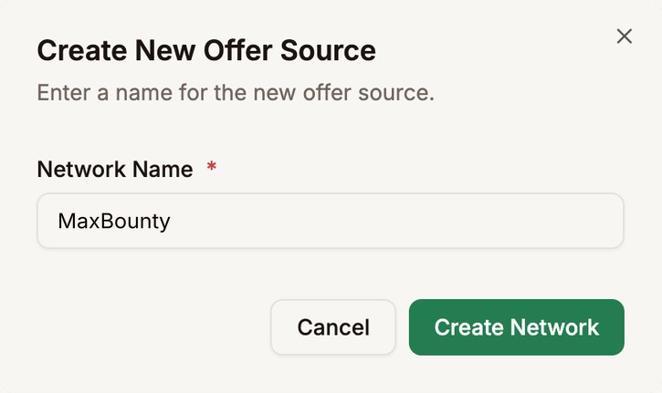 The Create New Offer Source dialog with MaxBounty typed in the Network Name field