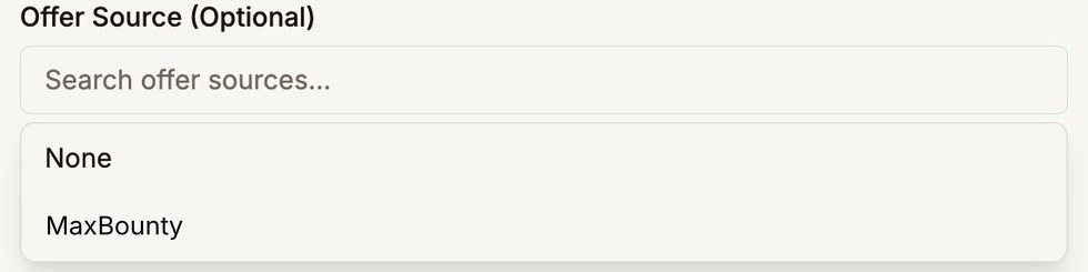The Offer Source field open, listing None and MaxBounty